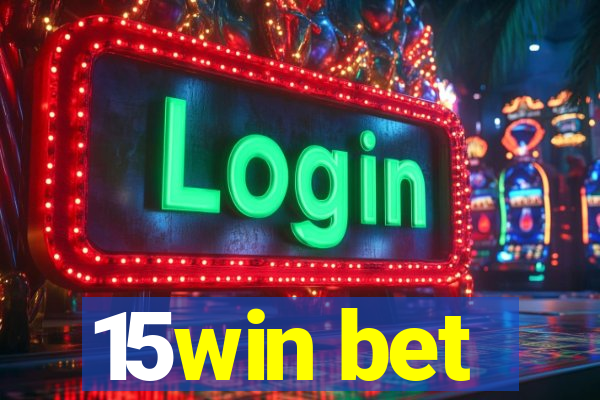 15win bet